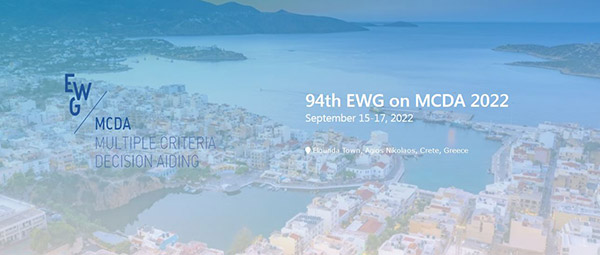 94ο Διεθνές Meeting στην Επιχειρησιακή Έρευνα (94th EWG on MCDA 2022)